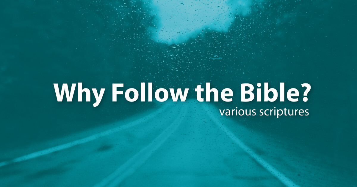 Why Follow The Bible Sermons Coram Deo Bible Church