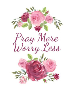 Replace Worry With Prayer Daily Devotional Lincoln Presbyterian