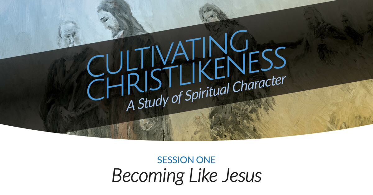 Becoming Like Jesus Sermons Christ Church Plano