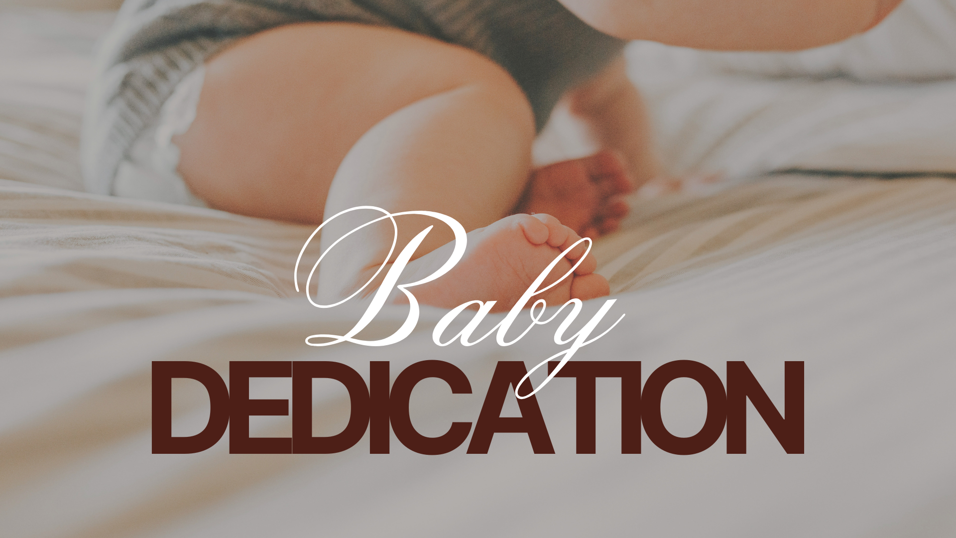 Baby Dedication
