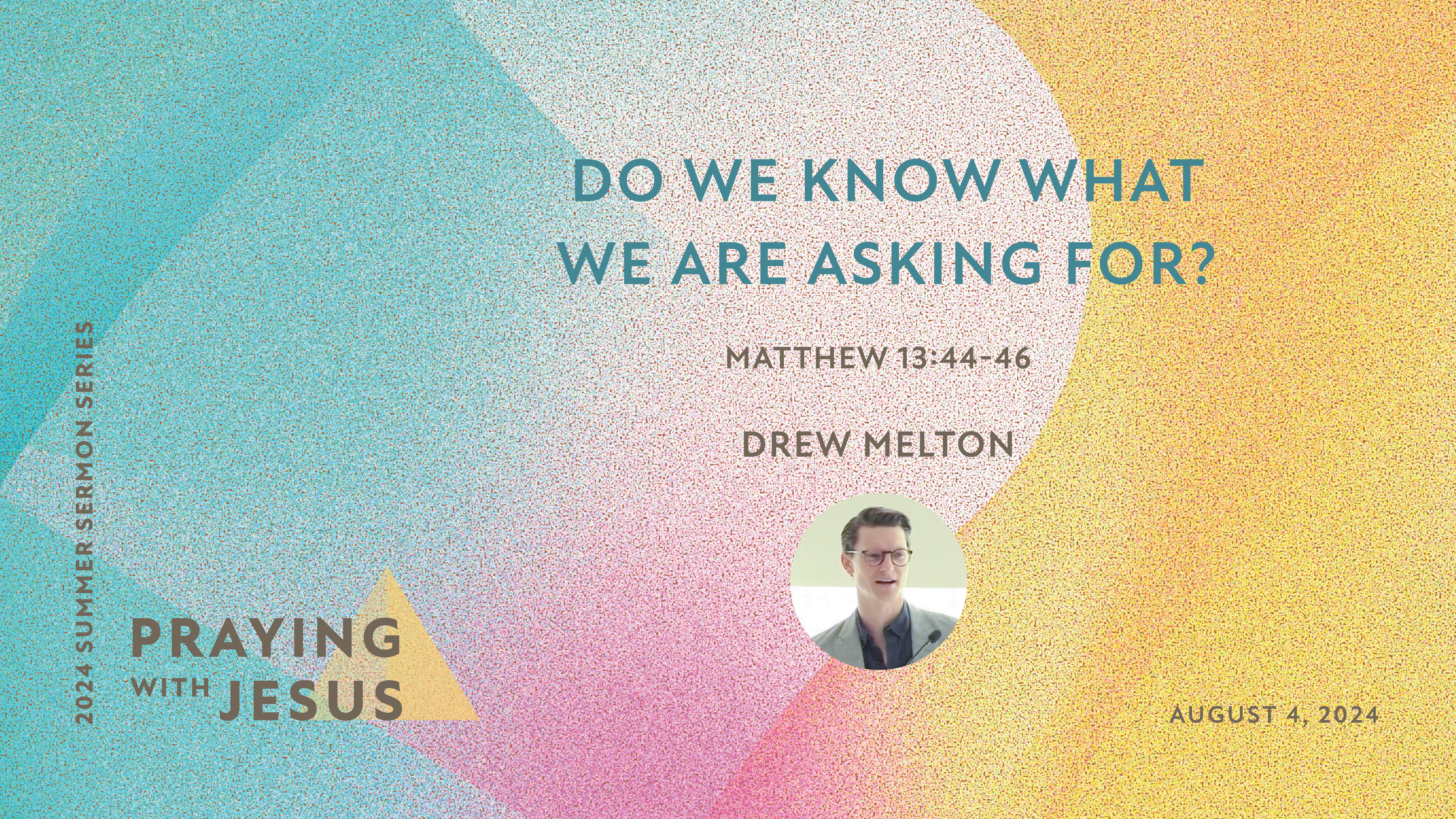 Do We Know What We Are Asking For? (Audio) episode artwork