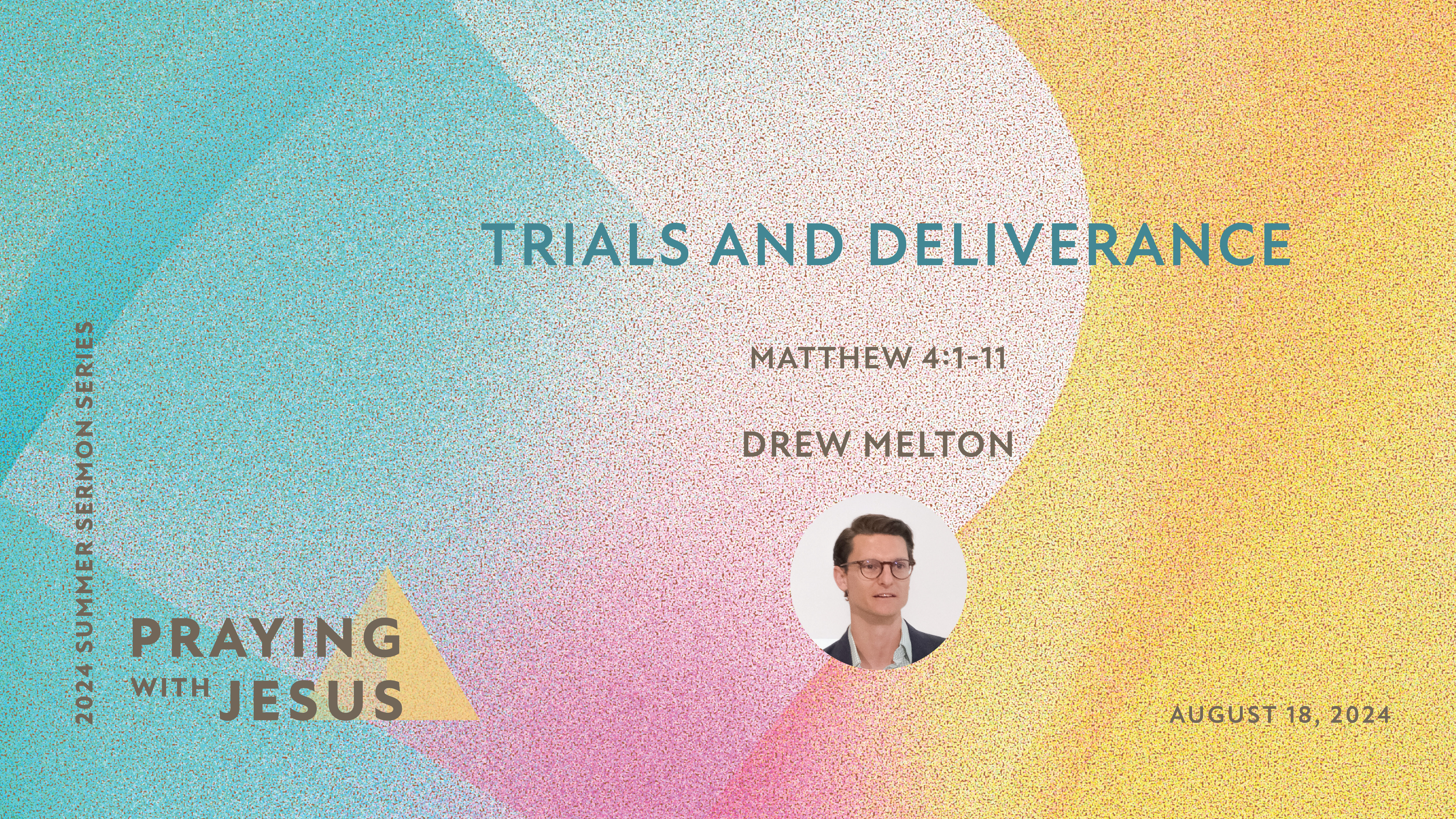 Trials and Deliverance (Audio) episode artwork