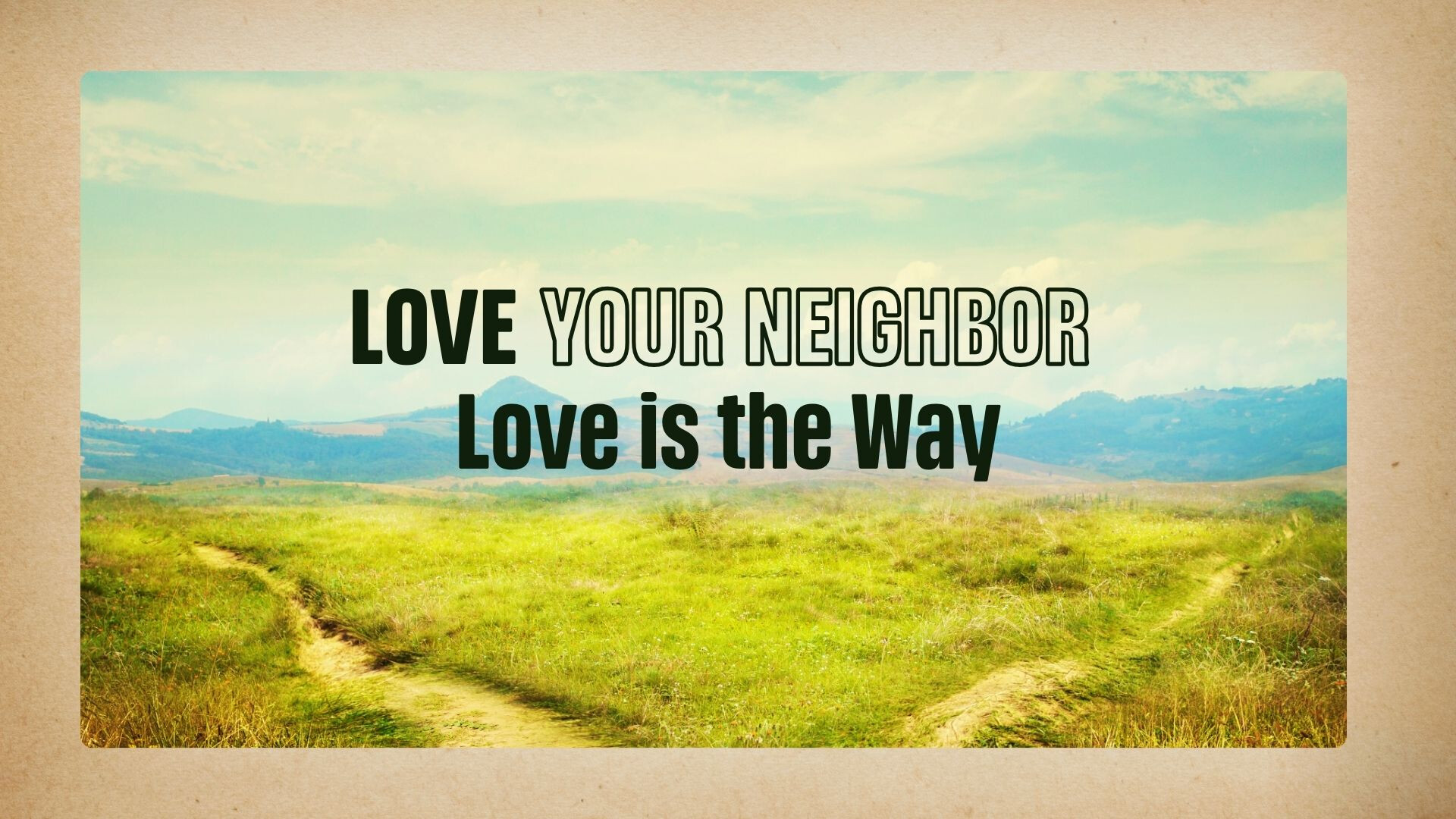 Love is the Way (Video) episode artwork