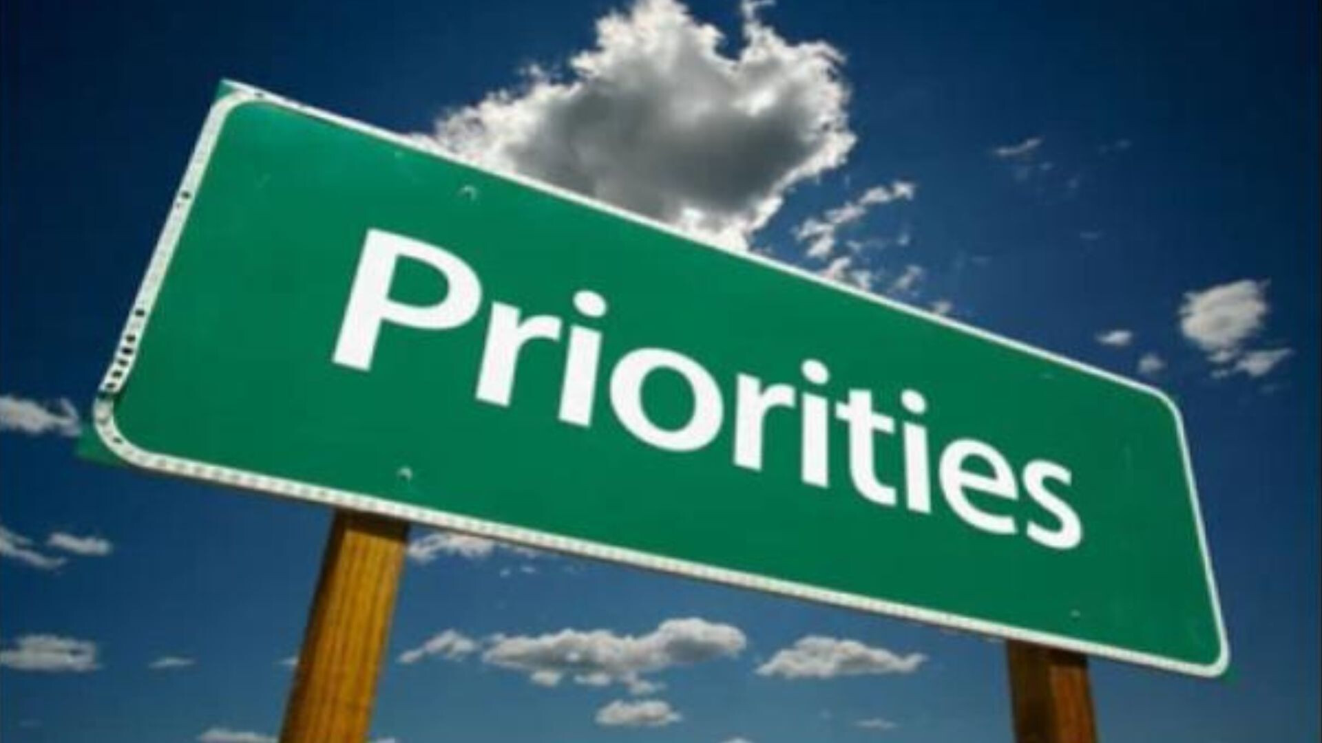 “Priorities”