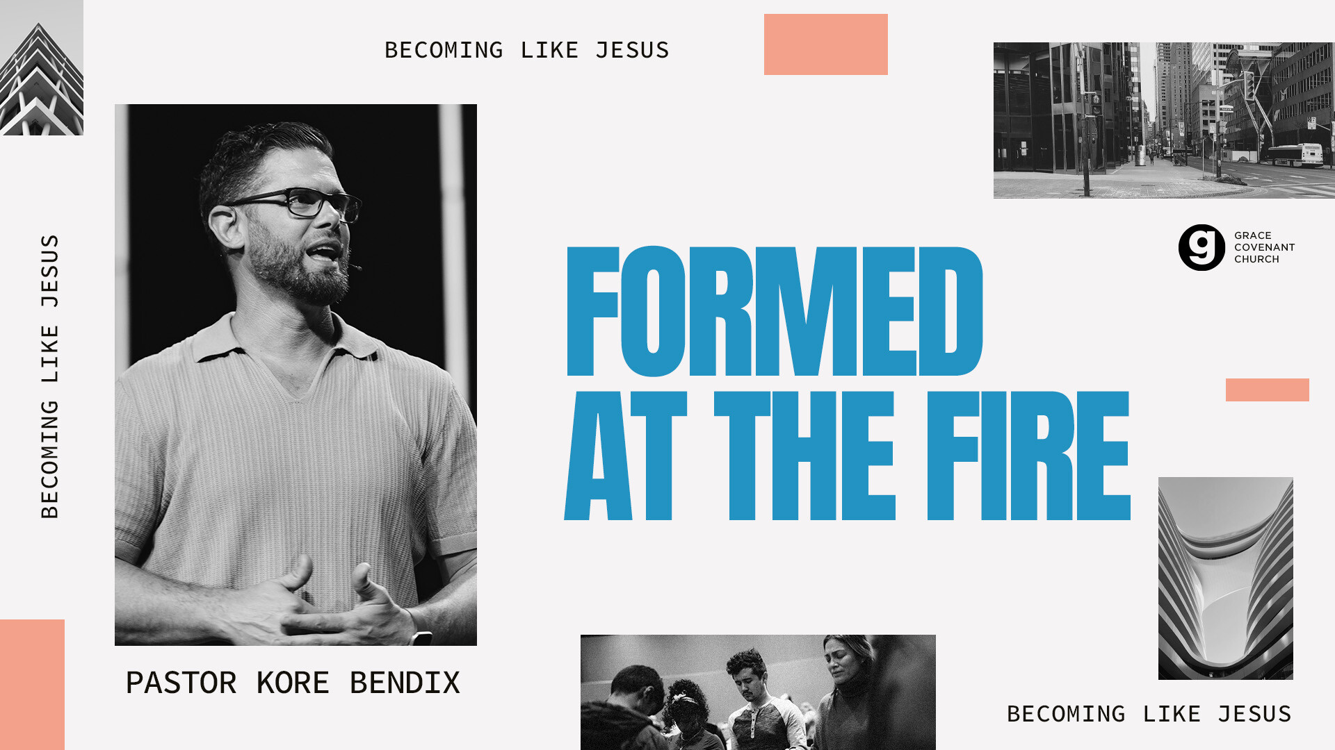 Formed at the Fire - Out of Shame and into Freedom