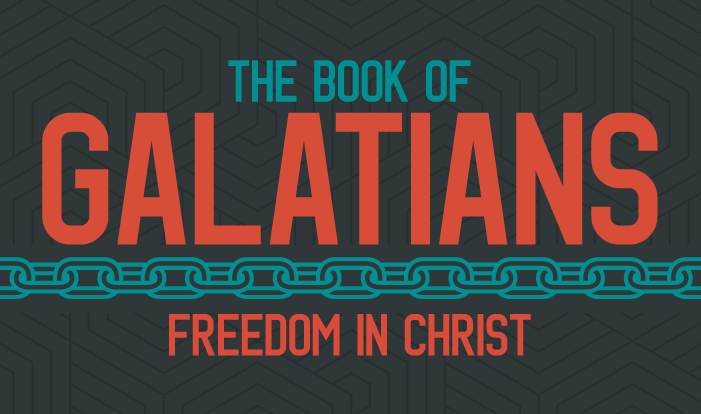 The Book of Galatians: Freedom in Christ