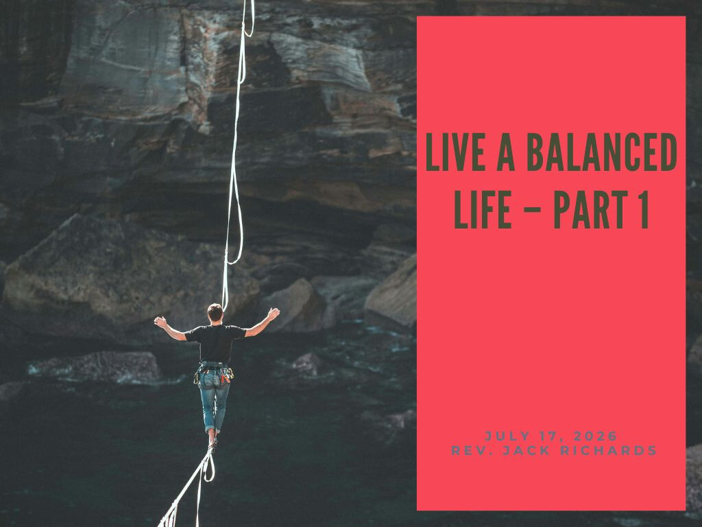 Live a Balanced Life – Part 1 episode artwork
