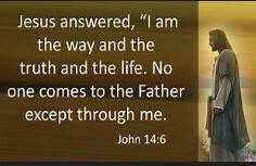 Jesus, the Way, the Truth and the Life