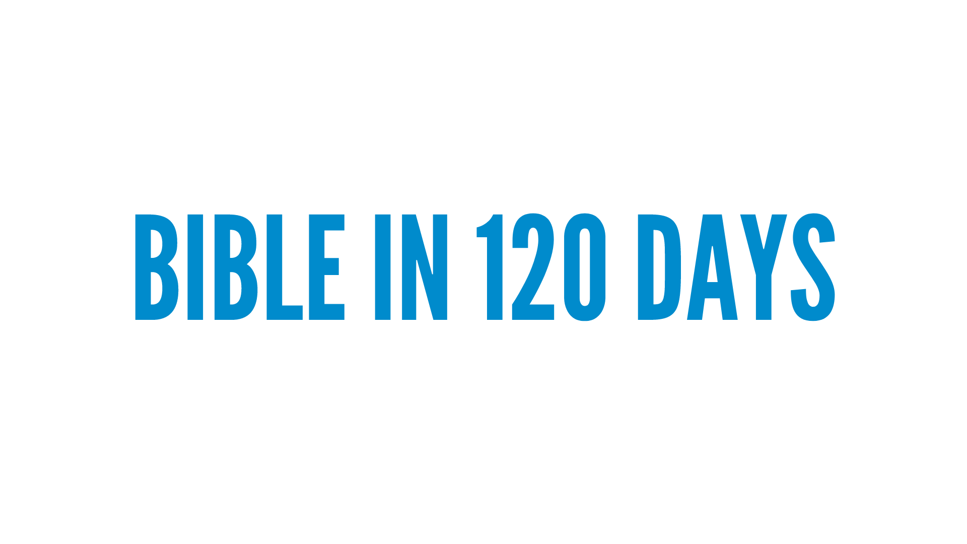 Bible in 120 Days | Bible Reading Plans | Hillcrest Baptist Church