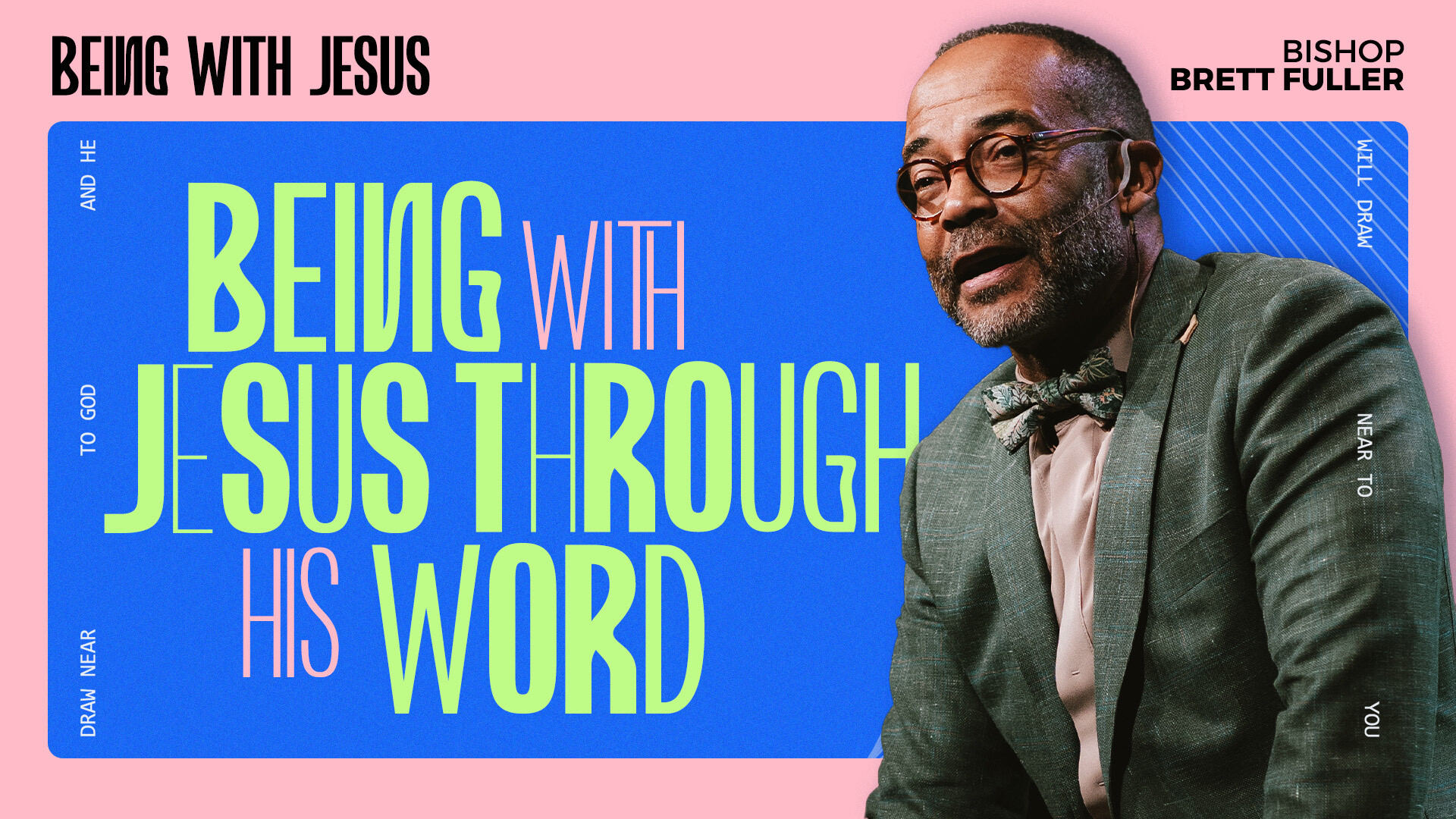Being With Jesus Through His Word