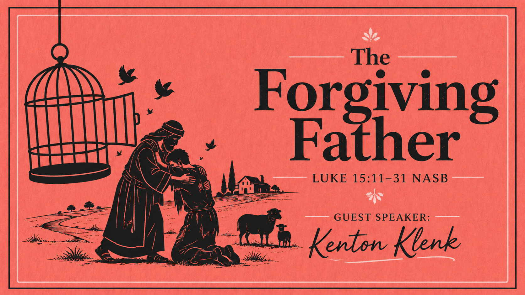 The Forgiving Father