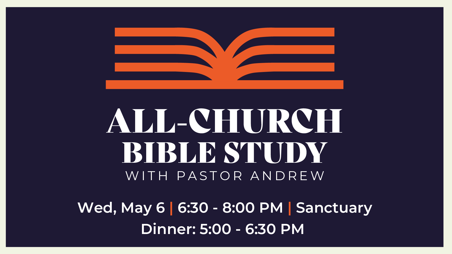 All-Church Bible Study with Pastor Andrew