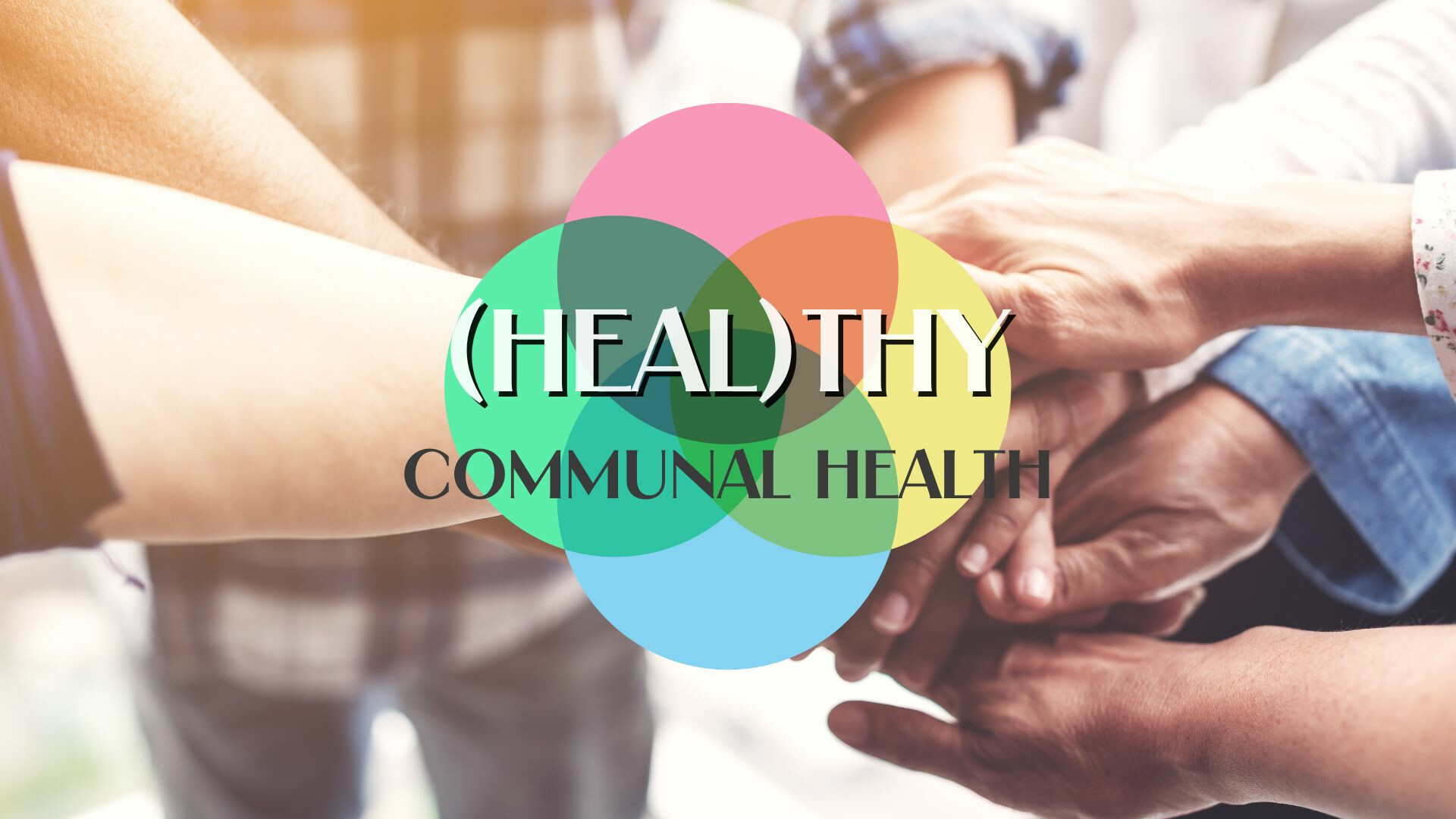 Communal Health (Video)