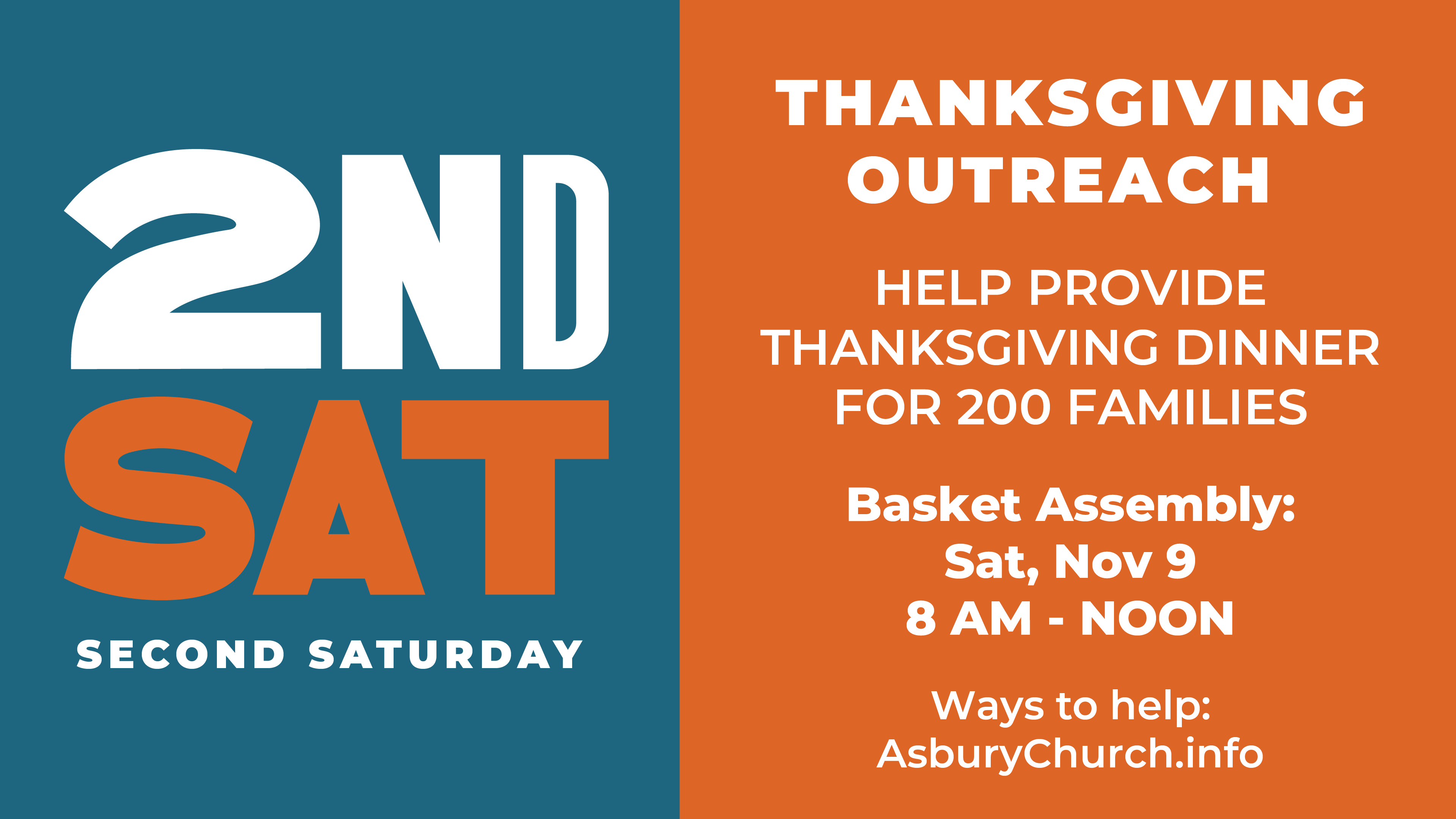 2nd Saturday: Thanksgiving Outreach