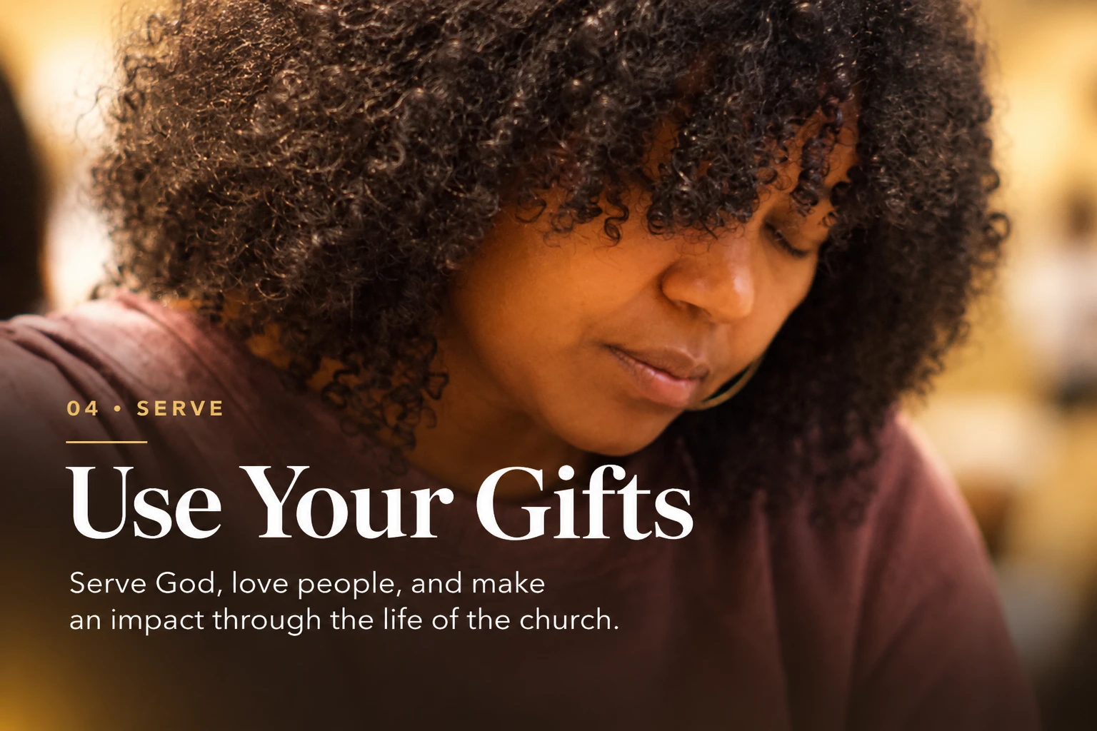 04 Use Your Gifts