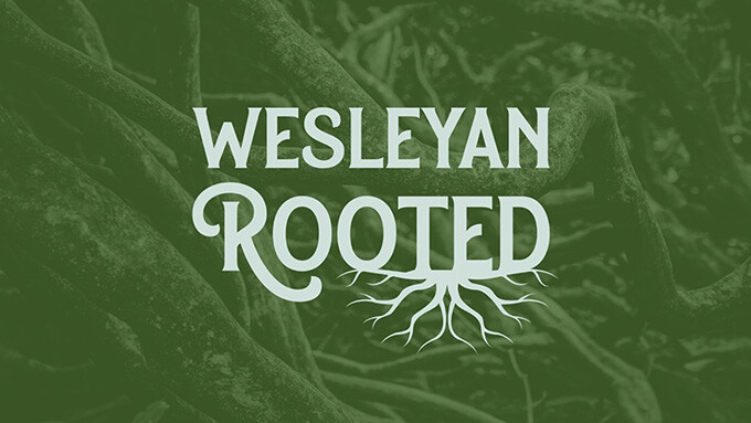 Wesleyan Rooted