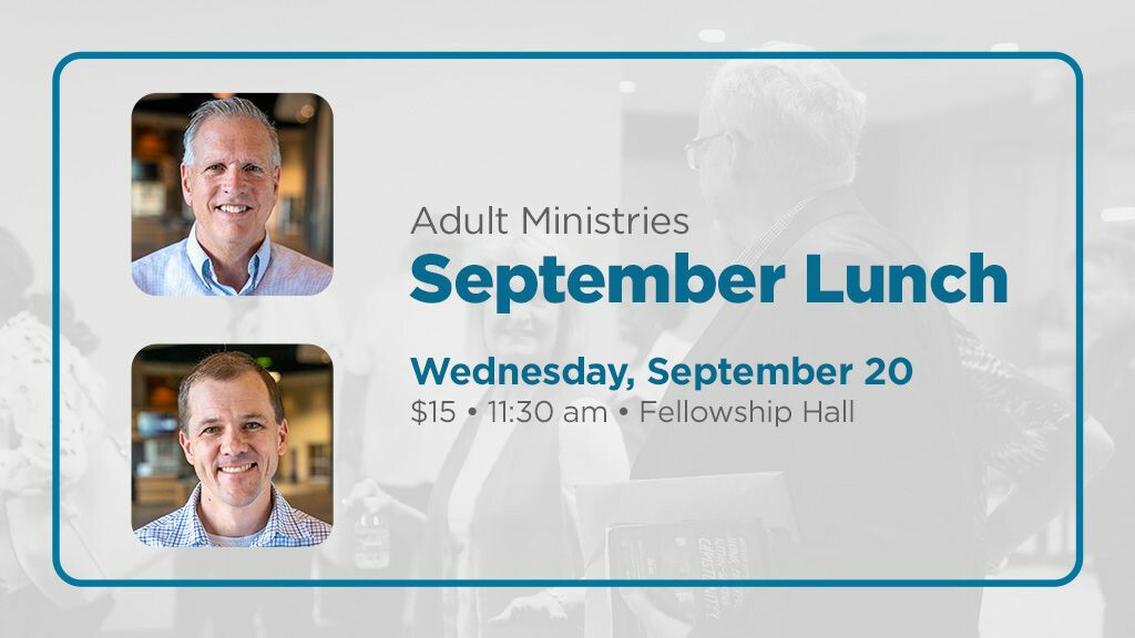 Adult Ministries Luncheon 