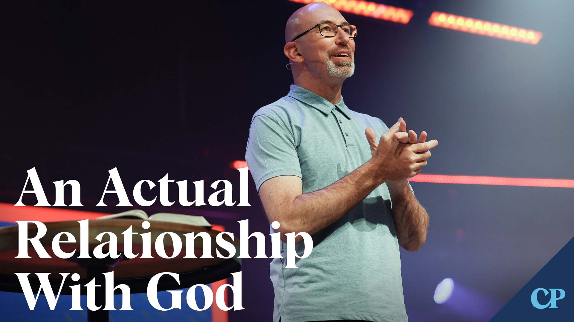 An Actual Relationship With God