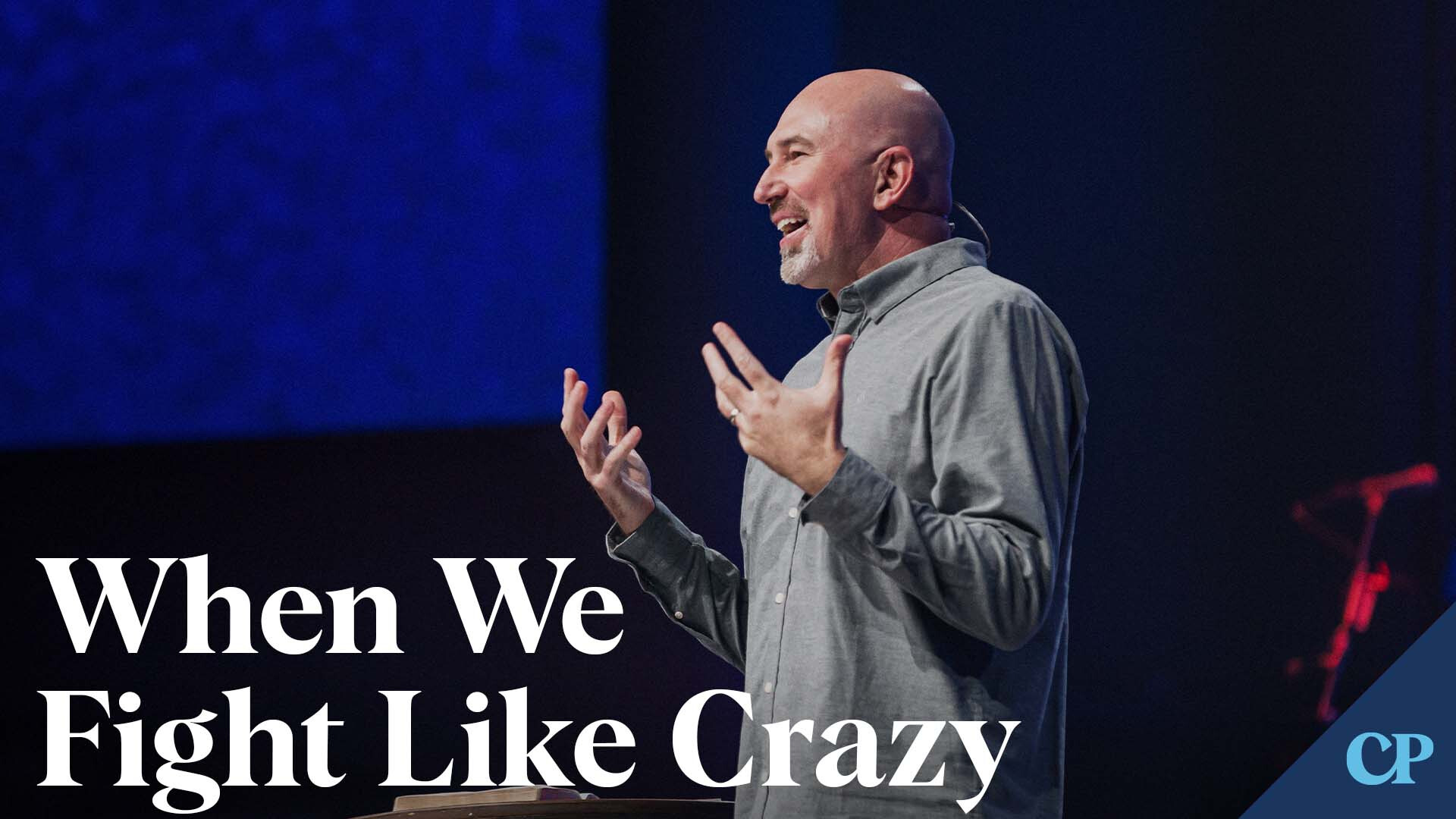 When We Fight Like Crazy