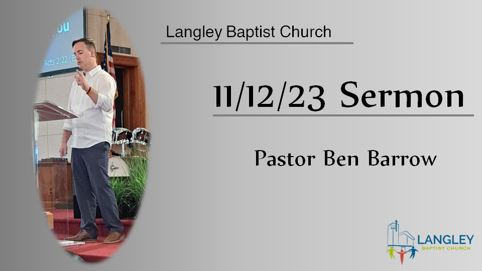 11/12/23 Sermon
