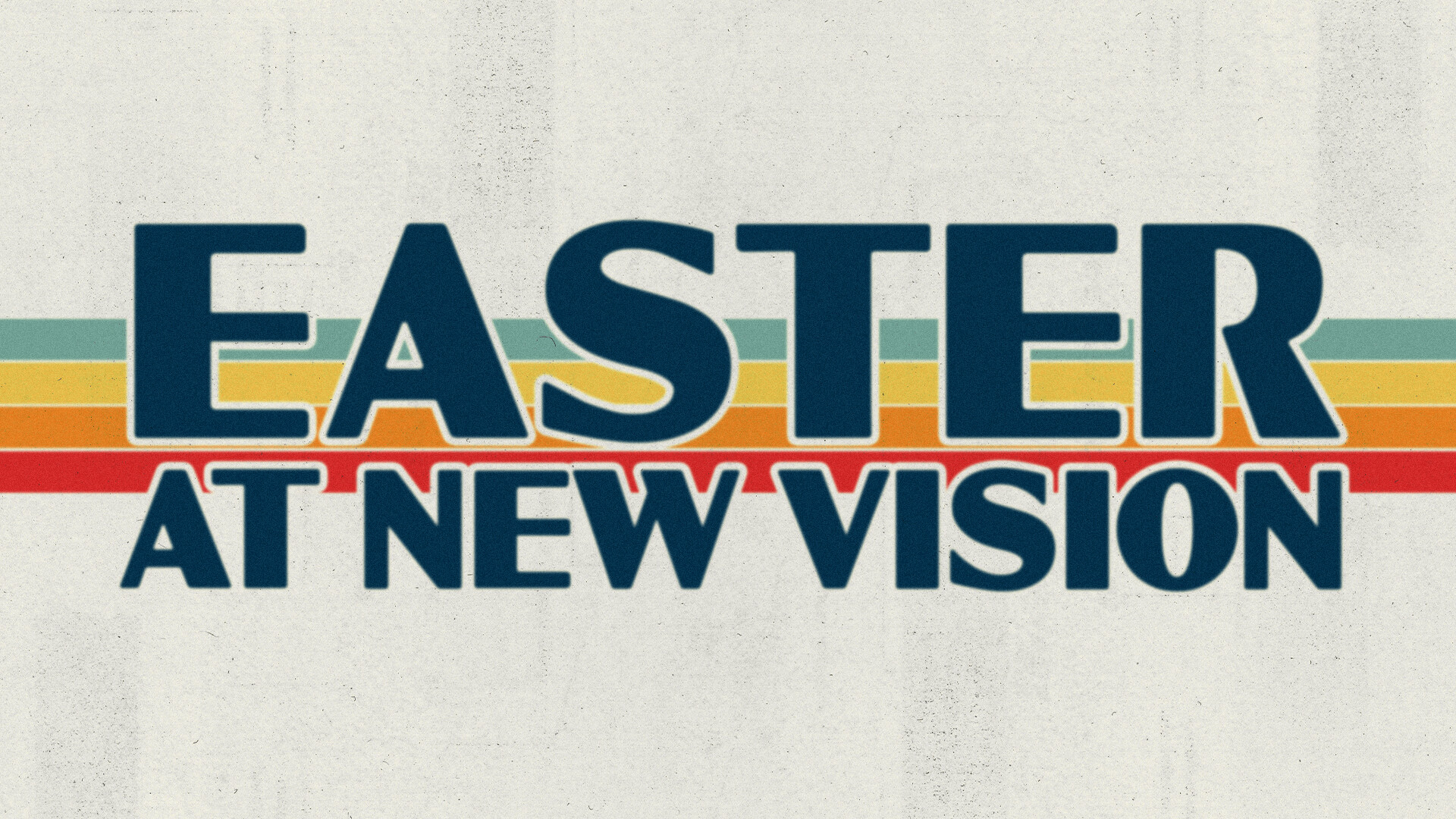 Easter at New Vision Battlefield