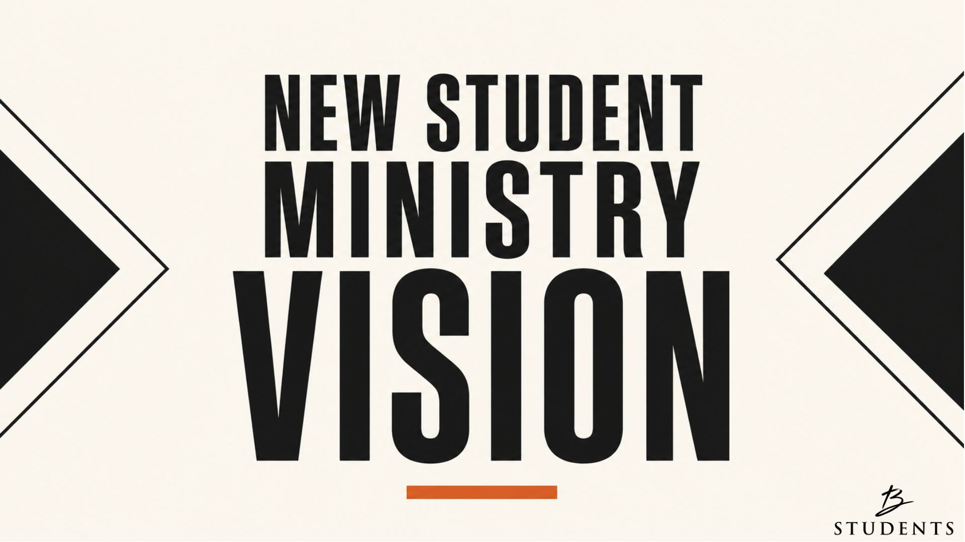 New Berean Students Ministry Vision