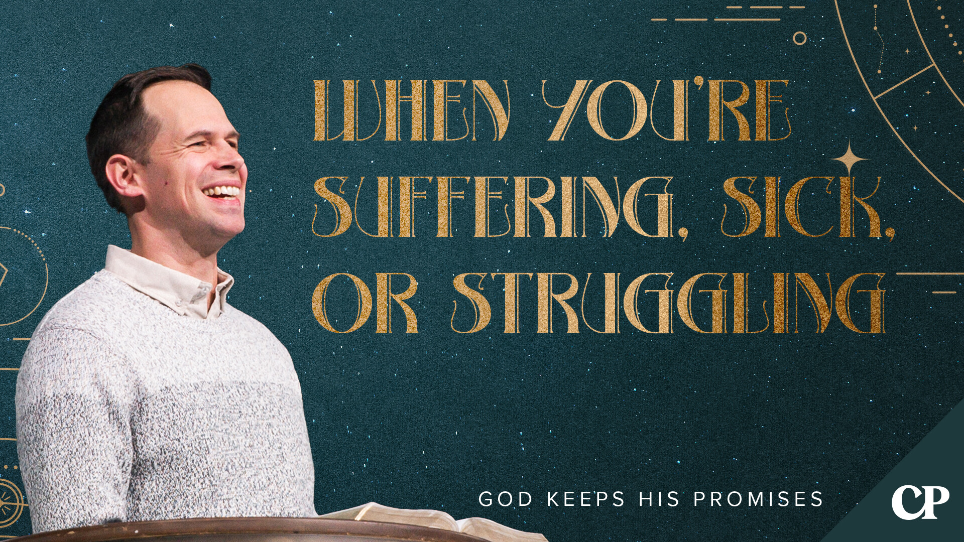 When You're Suffering, Sick, or Struggling