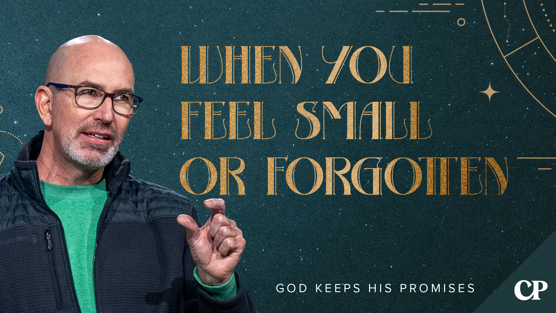 When You Feel Small or Forgotten
