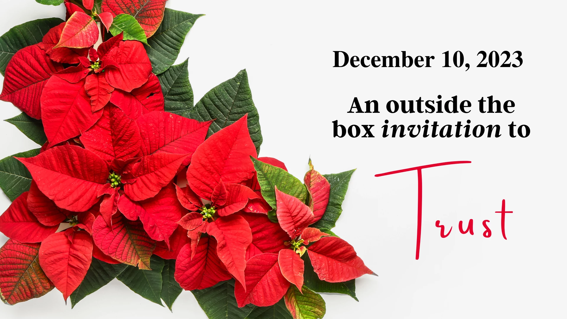 11 AM An outside the box invitation to trust