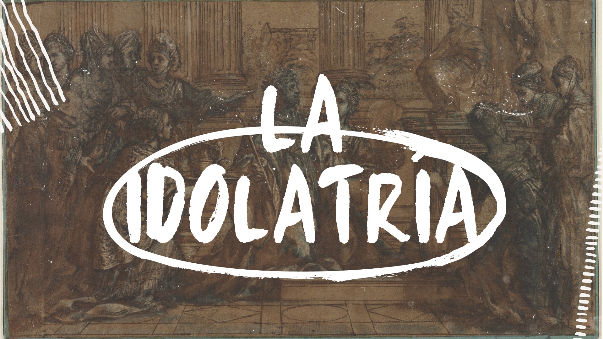 La Idolatría episode artwork