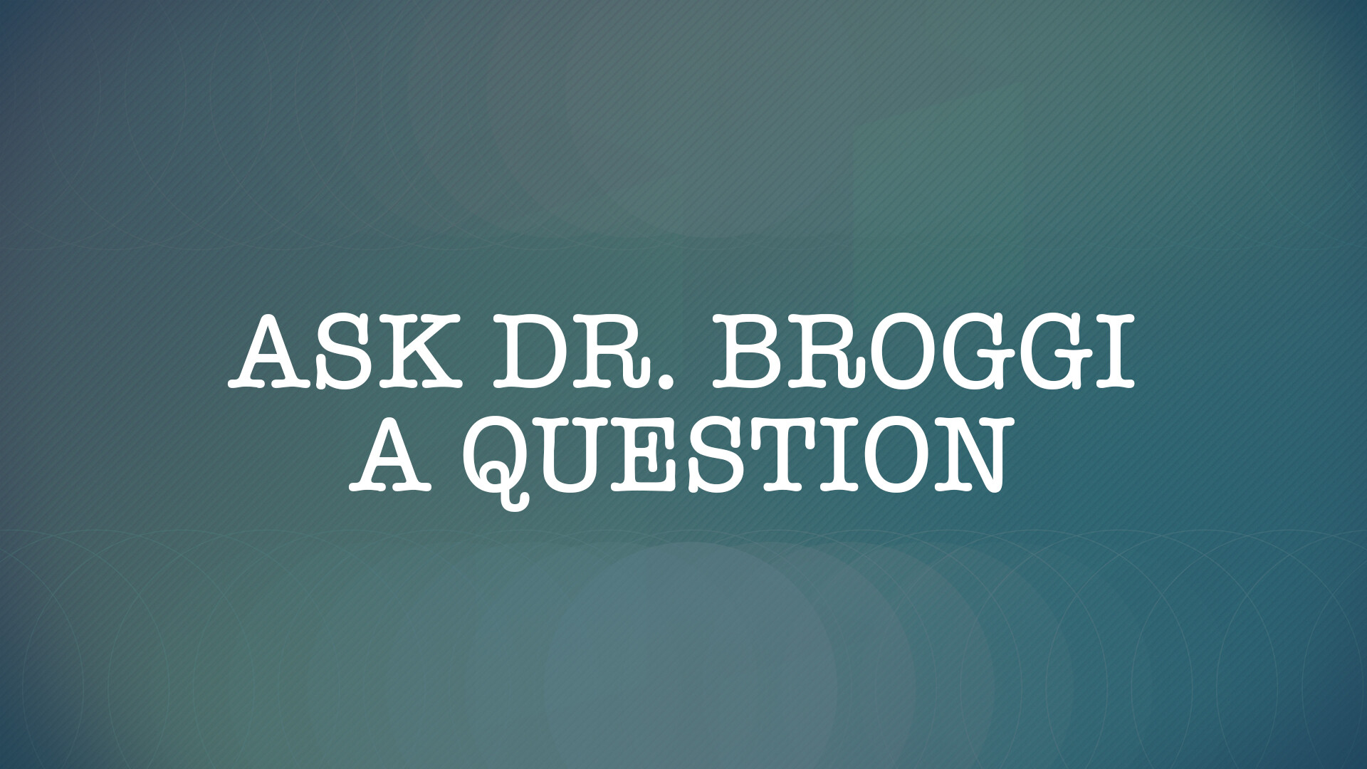 Search The Scriptures - Dr. Carl Broggi