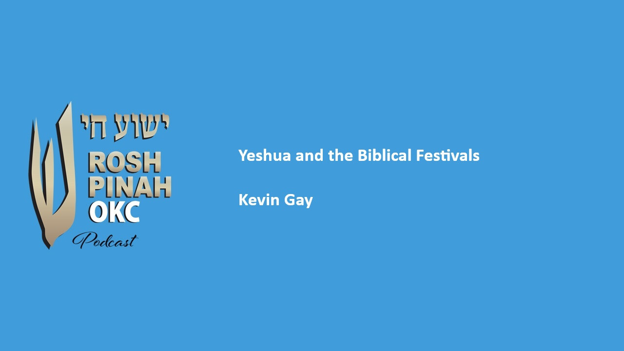 Yeshua and the Biblical Festivals episode artwork