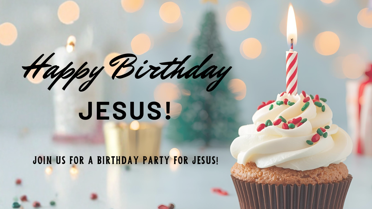 Jesus Birthday Party celebration