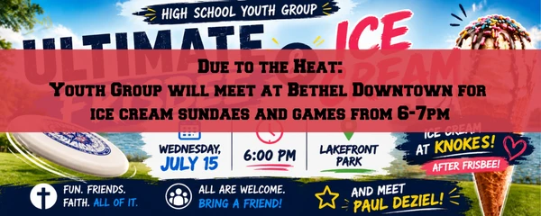 High School Youth Group (Ice Cream Sundaes and Games)