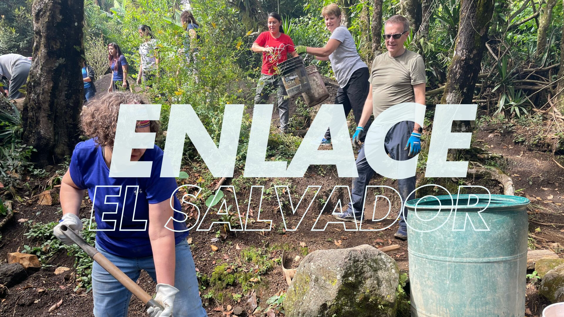 SCG Global 2025 Short Term Trip: Enlace, El Salvador