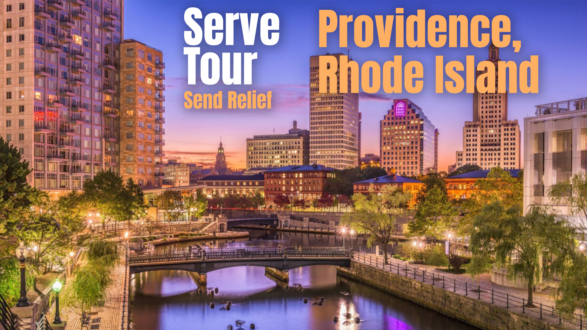 Send Relief, SERVE TOUR, Rhode Island