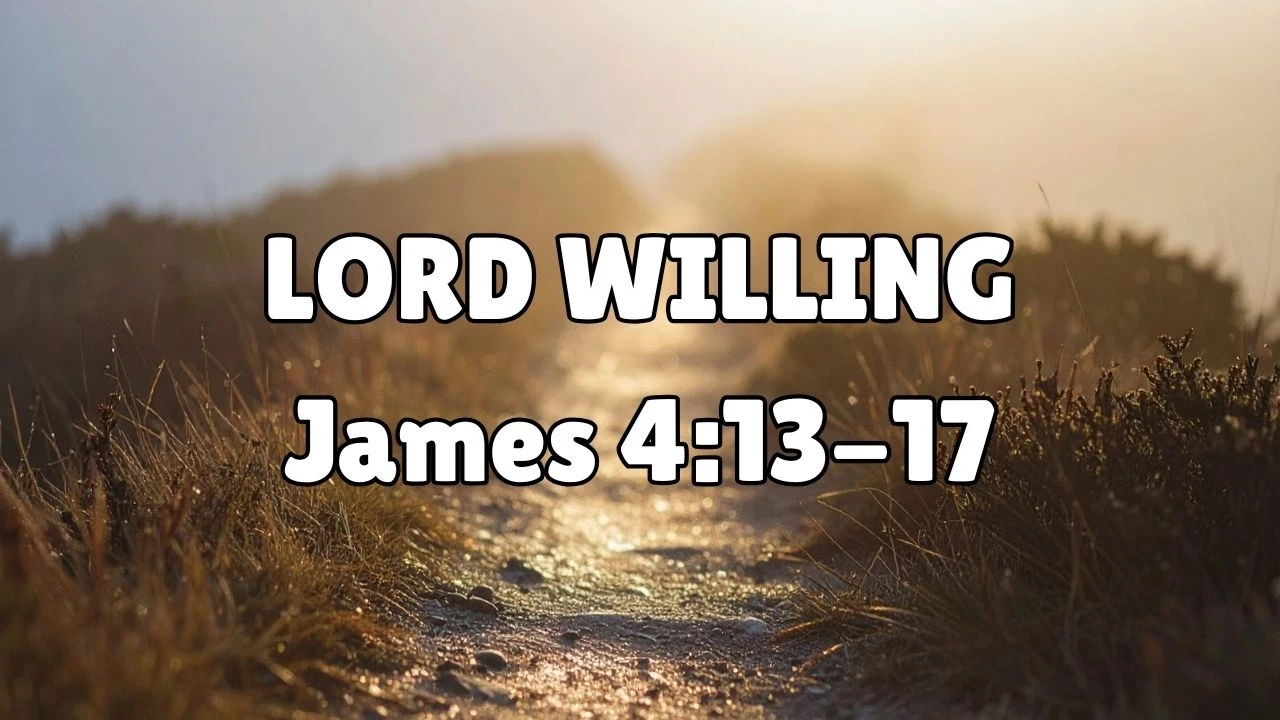 Lord Willing