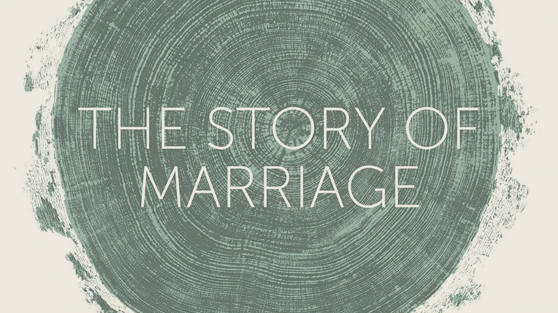 The Story of Marriage