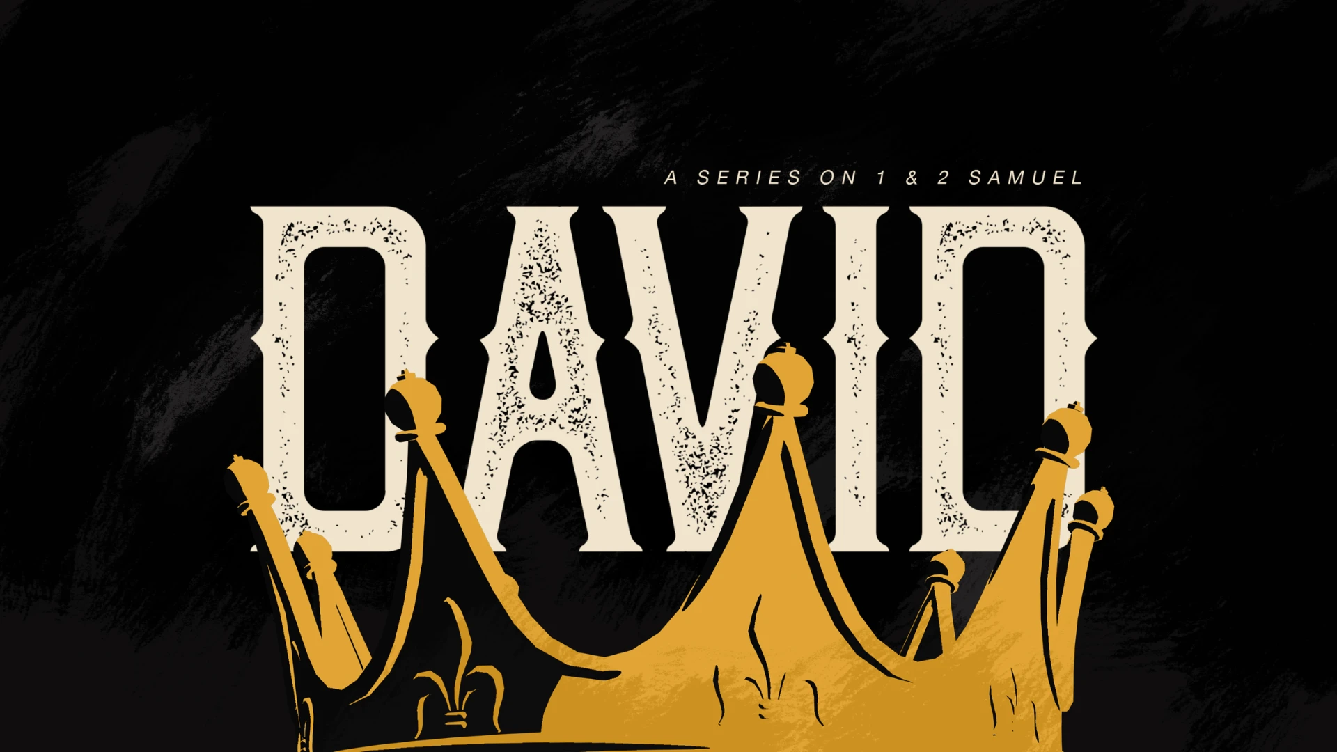 Series - The Life of David