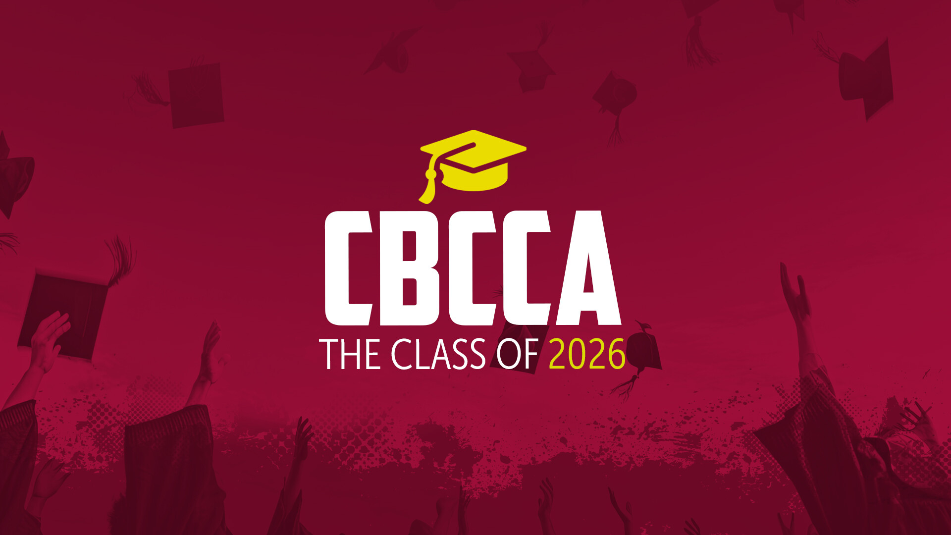 CBCCA Graduation 2026