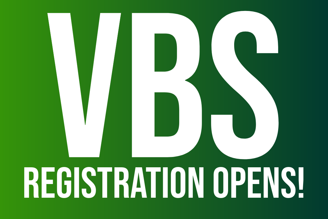 VBS Registration Opens