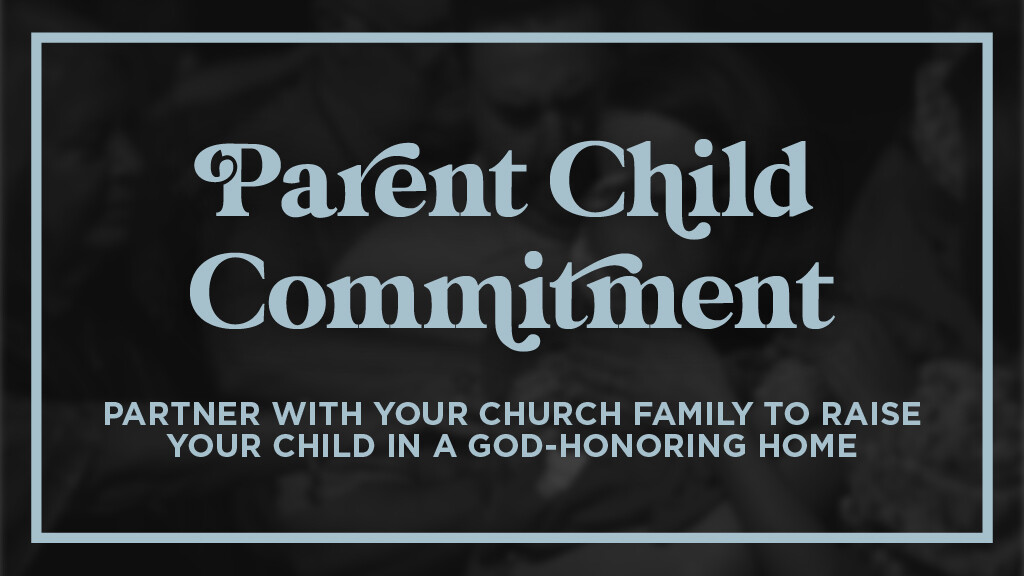 Parent / Child Commitment 