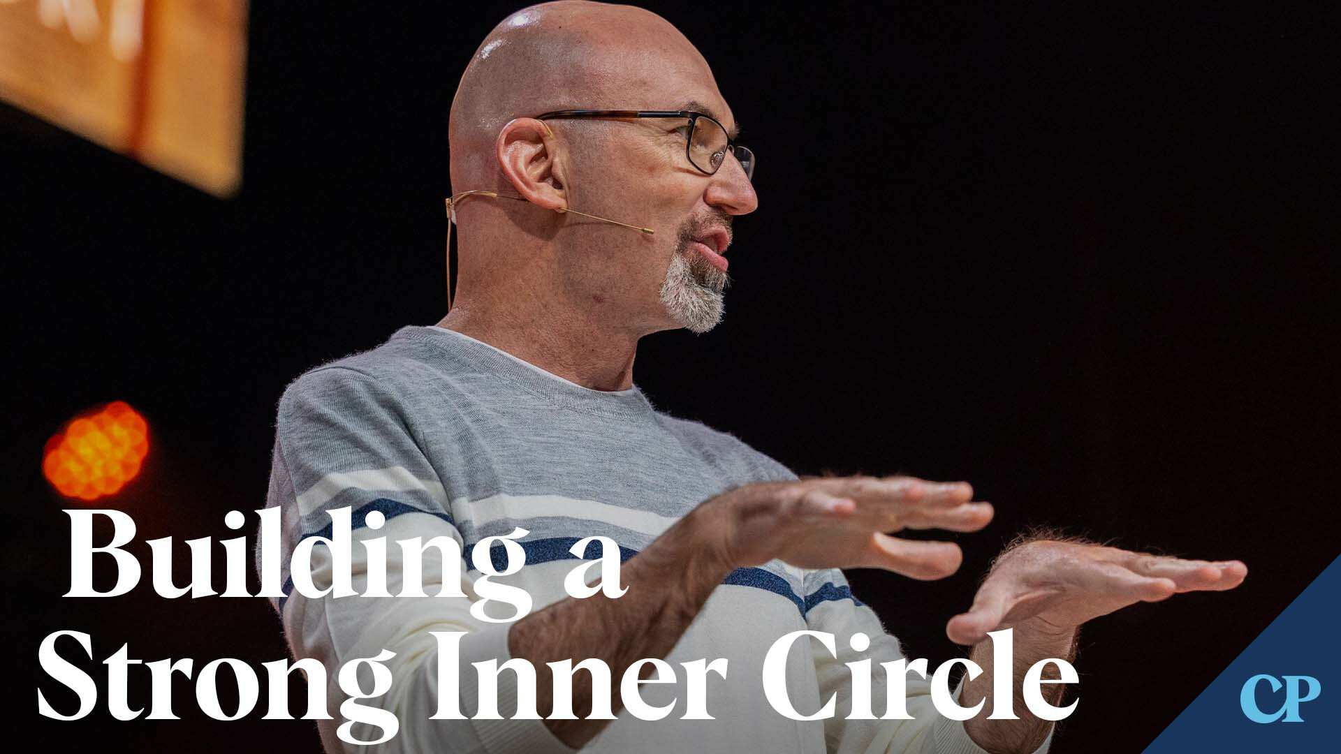 Building a Strong Inner Circle