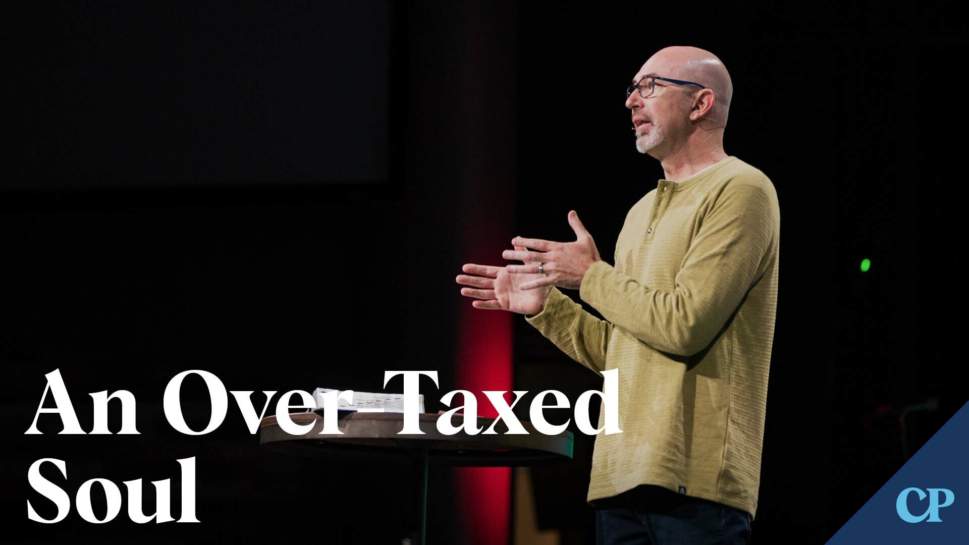View Message: An Over-Taxed Soul