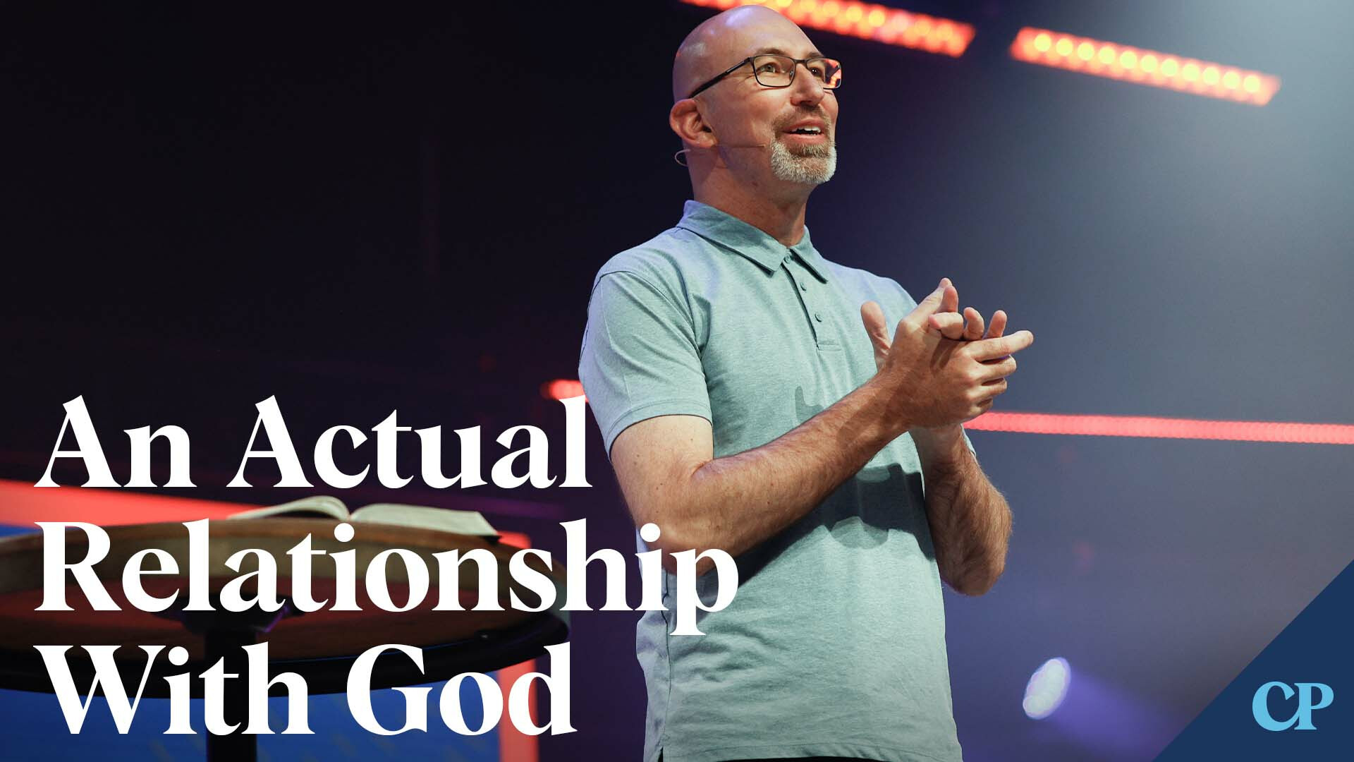 An Actual Relationship With God