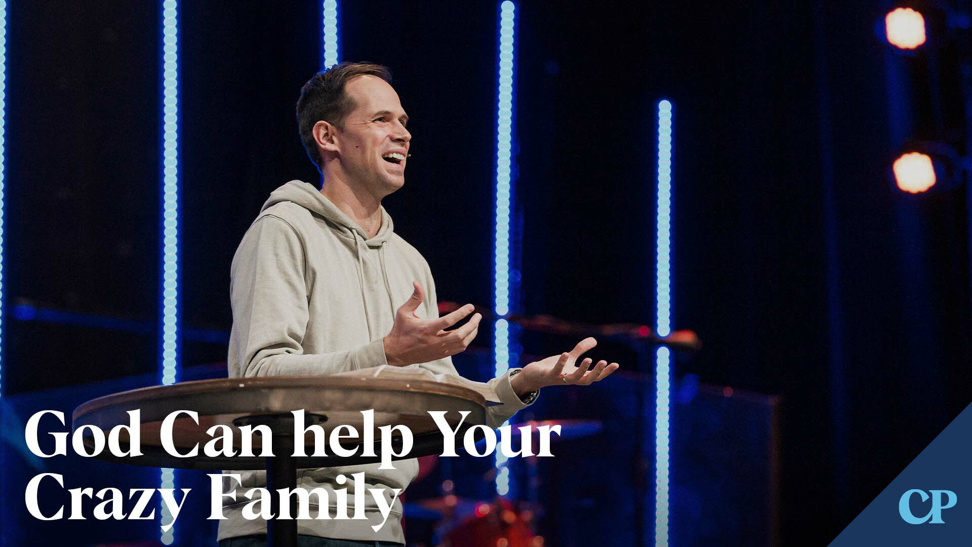 God Can Help Your Crazy Family