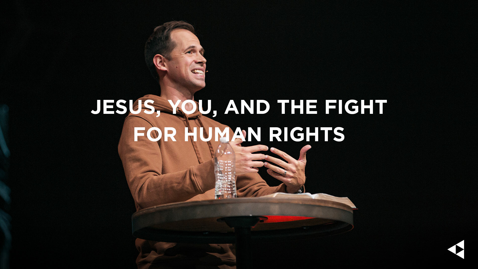 View Message: Jesus, You, and the Fight for Human Rights