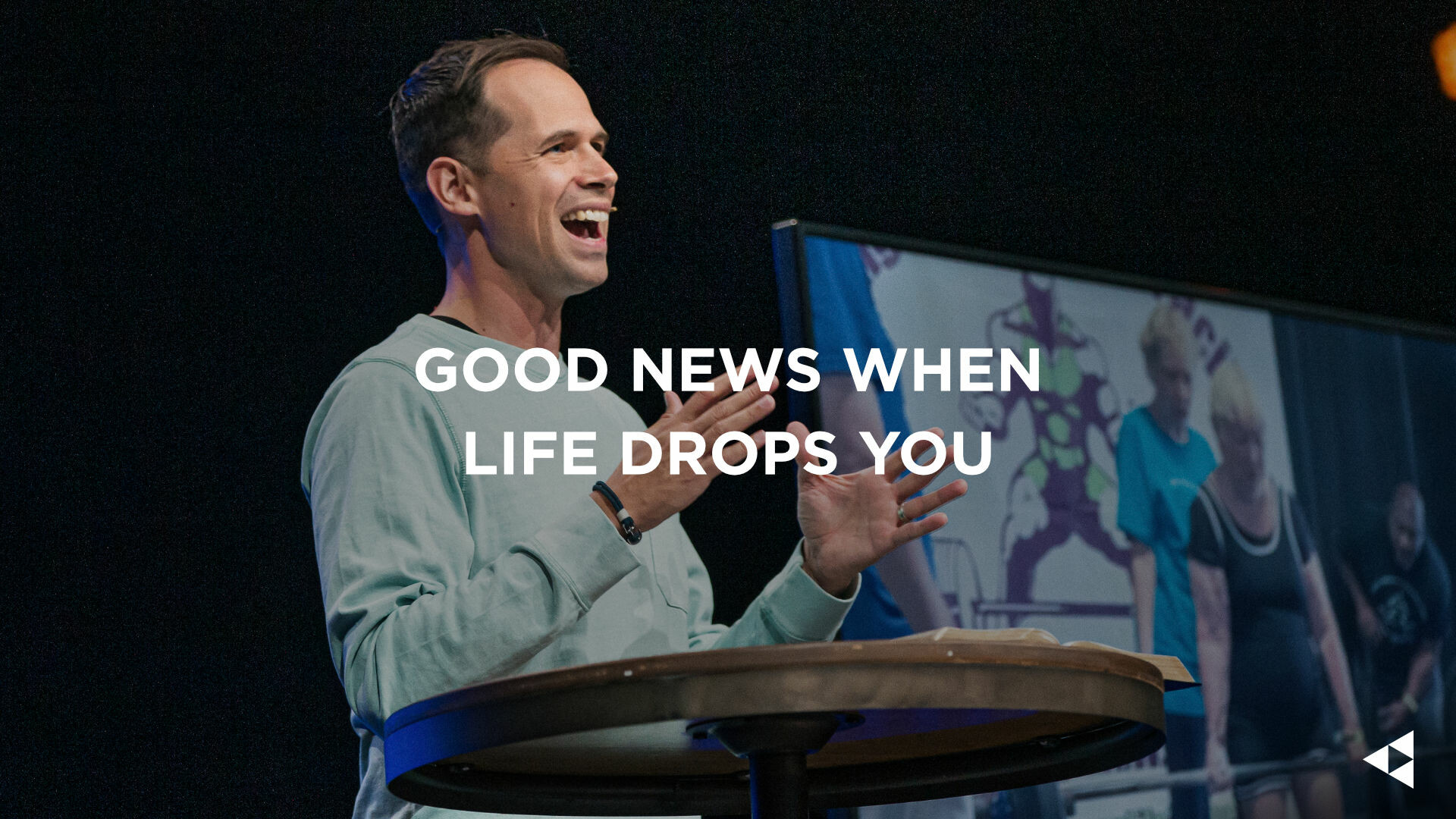 View Message: Good News When Life Drops You