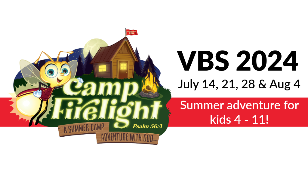 VBS 2024: Camp Firelight