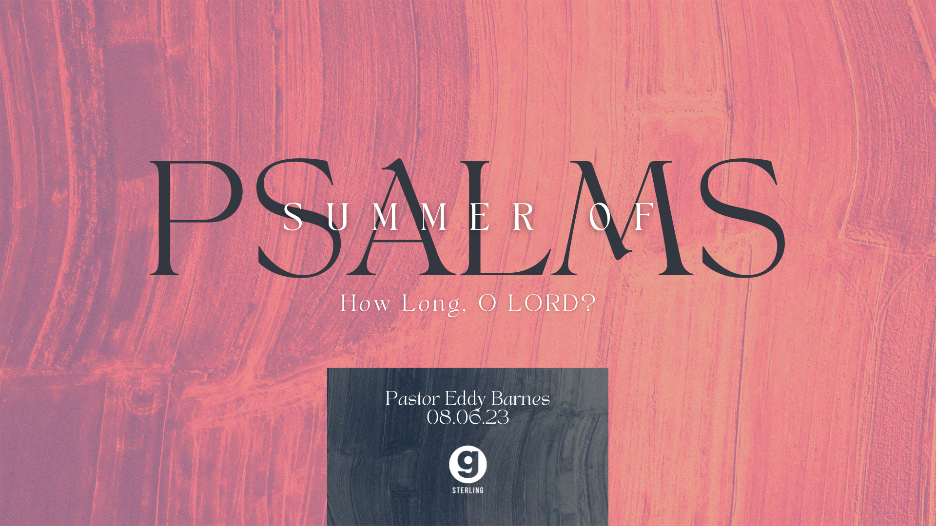Summer Of Psalms: How Long, O Lord? episode artwork